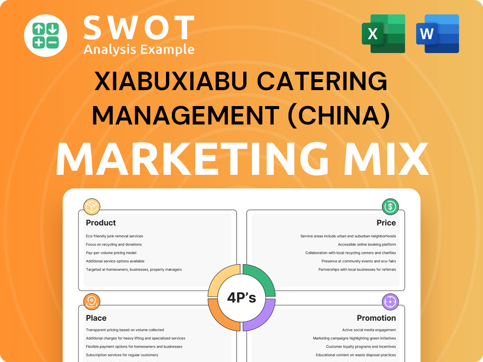 Xiabuxiabu Catering Management (China) Marketing Mix