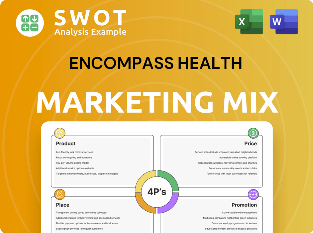 Encompass Health Marketing Mix